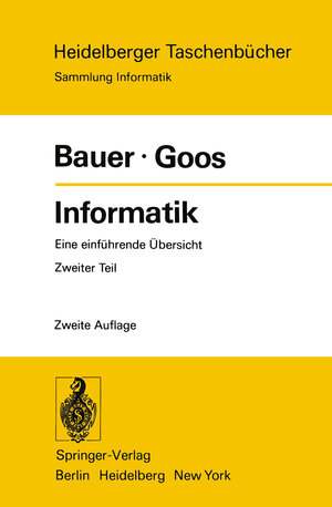 Buchcover Informatik | F. L. Bauer | EAN 9783642962240 | ISBN 3-642-96224-6 | ISBN 978-3-642-96224-0
