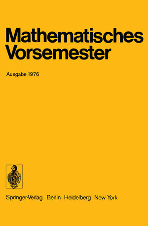 Buchcover Mathematisches Vorsemester  | EAN 9783642963681 | ISBN 3-642-96368-4 | ISBN 978-3-642-96368-1