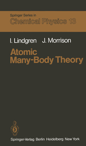 Buchcover Atomic Many-Body Theory | I. Lindgren | EAN 9783642966149 | ISBN 3-642-96614-4 | ISBN 978-3-642-96614-9