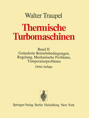 Buchcover Thermische Turbomaschinen | Walter Traupel | EAN 9783642966323 | ISBN 3-642-96632-2 | ISBN 978-3-642-96632-3