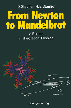 Buchcover From Newton to Mandelbrot | Dietrich Stauffer | EAN 9783642972621 | ISBN 3-642-97262-4 | ISBN 978-3-642-97262-1
