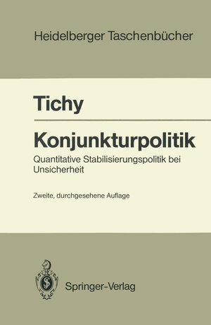 Buchcover Konjunkturpolitik | Gunther Tichy | EAN 9783642973468 | ISBN 3-642-97346-9 | ISBN 978-3-642-97346-8