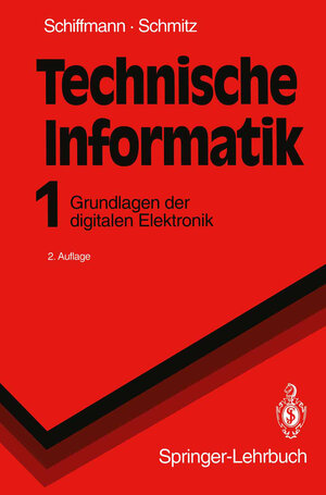 Buchcover Technische Informatik 1 | Wolfram Schiffmann | EAN 9783642975080 | ISBN 3-642-97508-9 | ISBN 978-3-642-97508-0