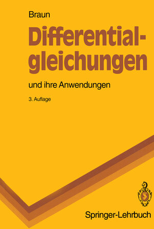 Buchcover Differentialgleichungen und ihre Anwendungen | Martin Braun | EAN 9783642975158 | ISBN 3-642-97515-1 | ISBN 978-3-642-97515-8