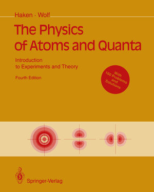 Buchcover The Physics of Atoms and Quanta | Hermann Haken | EAN 9783642975677 | ISBN 3-642-97567-4 | ISBN 978-3-642-97567-7