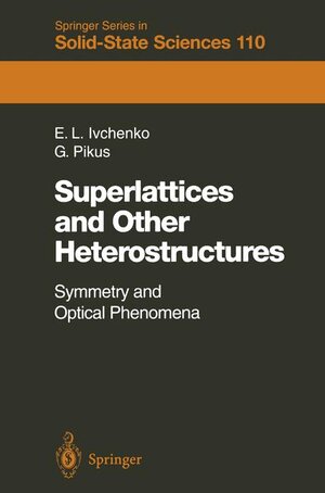 Buchcover Superlattices and Other Heterostructures | Eougenious L. Ivchenko | EAN 9783642975912 | ISBN 3-642-97591-7 | ISBN 978-3-642-97591-2