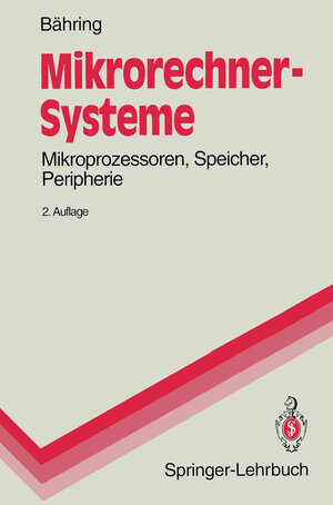 Buchcover Mikrorechner-Systeme | Helmut Bähring | EAN 9783642975981 | ISBN 3-642-97598-4 | ISBN 978-3-642-97598-1