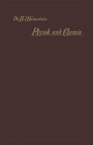 Buchcover Physik und Chemie | B. Weinstein | EAN 9783642981470 | ISBN 3-642-98147-X | ISBN 978-3-642-98147-0
