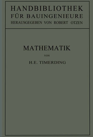 Buchcover Mathematik | H. E. Timerding | EAN 9783642981722 | ISBN 3-642-98172-0 | ISBN 978-3-642-98172-2