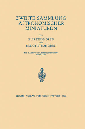 Buchcover Zweite Sammlung Astronomischer Miniaturen | Elis Strömgren | EAN 9783642981869 | ISBN 3-642-98186-0 | ISBN 978-3-642-98186-9