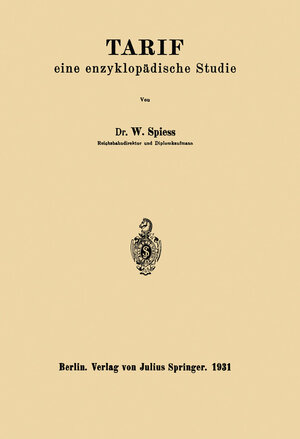 Buchcover Tarif | W. Spieß | EAN 9783642982033 | ISBN 3-642-98203-4 | ISBN 978-3-642-98203-3