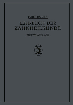 Buchcover Lehrbuch der Zahnheilkunde | NA Port | EAN 9783642991288 | ISBN 3-642-99128-9 | ISBN 978-3-642-99128-8