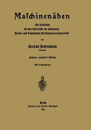 Buchcover Maschinenähen | Gertrud Behrendsen | EAN 9783642996573 | ISBN 3-642-99657-4 | ISBN 978-3-642-99657-3