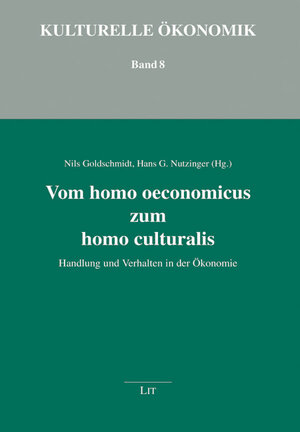 Buchcover Vom homo oeconomicus zum homo culturalis  | EAN 9783643103543 | ISBN 3-643-10354-9 | ISBN 978-3-643-10354-3
