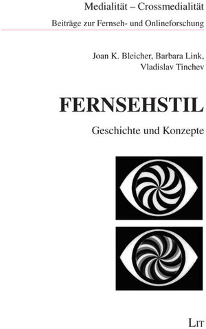Buchcover Fernsehstil | Joan K Bleicher | EAN 9783643105479 | ISBN 3-643-10547-9 | ISBN 978-3-643-10547-9
