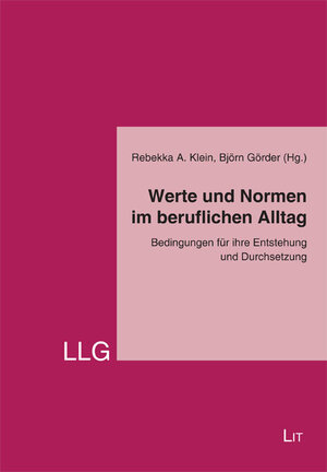 Buchcover Werte und Normen im beruflichen Alltag  | EAN 9783643109262 | ISBN 3-643-10926-1 | ISBN 978-3-643-10926-2
