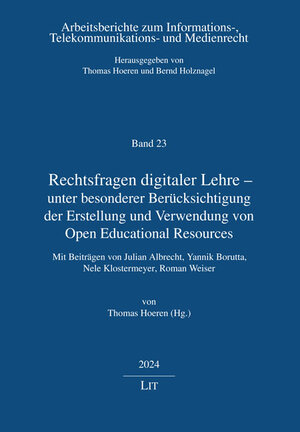 Buchcover Rechtsfragen digitaler Lehre - unter besonderer Berücksichtigung der Erstellung und Verwendung von Open Educational Resources | EAN 9783643354686 | ISBN 3-643-35468-1 | ISBN 978-3-643-35468-6