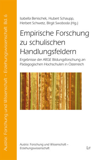 Buchcover Empirische Forschung zu schulischen Handlungsfeldern  | EAN 9783643501516 | ISBN 3-643-50151-X | ISBN 978-3-643-50151-6