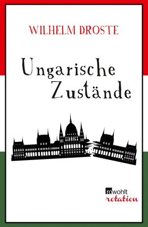 Buchcover Ungarische Zustände | Wilhelm Droste | EAN 9783644000780 | ISBN 3-644-00078-6 | ISBN 978-3-644-00078-0