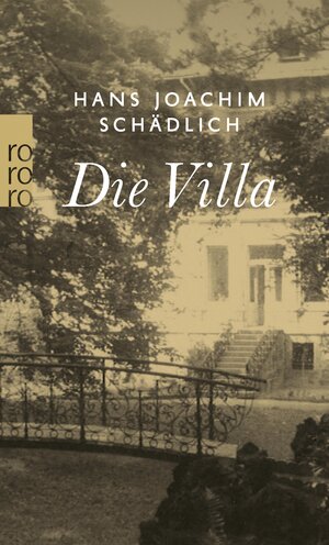 Buchcover Die Villa | Hans Joachim Schädlich | EAN 9783644001725 | ISBN 3-644-00172-3 | ISBN 978-3-644-00172-5