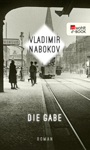 Buchcover Die Gabe | Vladimir Nabokov | EAN 9783644002166 | ISBN 3-644-00216-9 | ISBN 978-3-644-00216-6