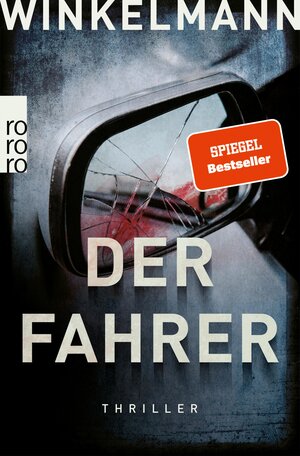 Buchcover Der Fahrer | Andreas Winkelmann | EAN 9783644003088 | ISBN 3-644-00308-4 | ISBN 978-3-644-00308-8