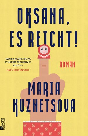 Buchcover Oksana, es reicht! | Maria Kuznetsova | EAN 9783644005891 | ISBN 3-644-00589-3 | ISBN 978-3-644-00589-1