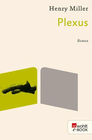 Buchcover Plexus | Henry Miller | EAN 9783644006263 | ISBN 3-644-00626-1 | ISBN 978-3-644-00626-3
