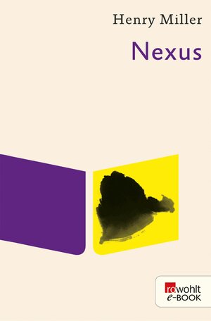 Buchcover Nexus | Henry Miller | EAN 9783644006287 | ISBN 3-644-00628-8 | ISBN 978-3-644-00628-7