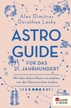 Buchcover Astro-Guide für das 21. Jahrhundert | Alex Dimitrov | EAN 9783644006379 | ISBN 3-644-00637-7 | ISBN 978-3-644-00637-9