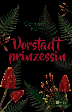 Buchcover Vorstadtprinzessin | Carmen Korn | EAN 9783644007420 | ISBN 3-644-00742-X | ISBN 978-3-644-00742-0
