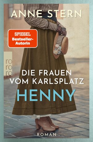 Buchcover Die Frauen vom Karlsplatz: Henny | Anne Stern | EAN 9783644007765 | ISBN 3-644-00776-4 | ISBN 978-3-644-00776-5