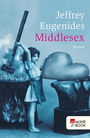 Buchcover Middlesex | Jeffrey Eugenides | EAN 9783644008311 | ISBN 3-644-00831-0 | ISBN 978-3-644-00831-1