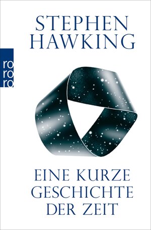 Buchcover Eine kurze Geschichte der Zeit | Stephen Hawking | EAN 9783644008618 | ISBN 3-644-00861-2 | ISBN 978-3-644-00861-8