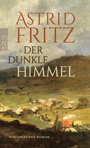 Buchcover Der dunkle Himmel | Astrid Fritz | EAN 9783644009424 | ISBN 3-644-00942-2 | ISBN 978-3-644-00942-4