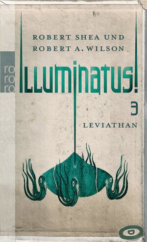 Buchcover Illuminatus! Leviathan | Robert Shea | EAN 9783644009783 | ISBN 3-644-00978-3 | ISBN 978-3-644-00978-3
