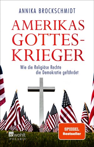 Buchcover Amerikas Gotteskrieger | Annika Brockschmidt | EAN 9783644010062 | ISBN 3-644-01006-4 | ISBN 978-3-644-01006-2