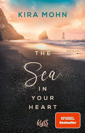 Buchcover The Sea in your Heart | Kira Mohn | EAN 9783644010291 | ISBN 3-644-01029-3 | ISBN 978-3-644-01029-1