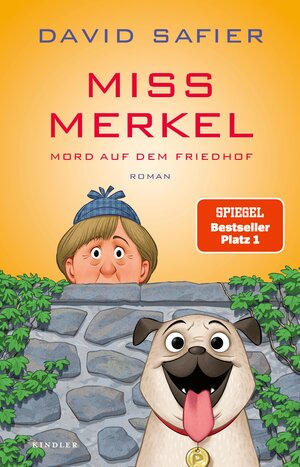 Buchcover Miss Merkel: Mord auf dem Friedhof | David Safier | EAN 9783644010802 | ISBN 3-644-01080-3 | ISBN 978-3-644-01080-2