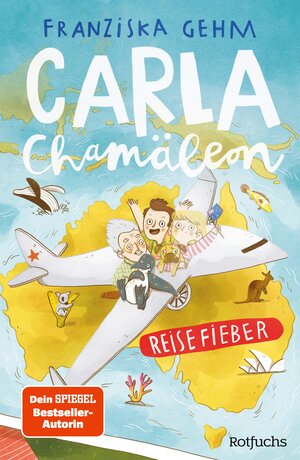 Buchcover Carla Chamäleon: Reisefieber | Franziska Gehm | EAN 9783644011199 | ISBN 3-644-01119-2 | ISBN 978-3-644-01119-9
