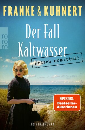 Buchcover Frisch ermittelt: Der Fall Kaltwasser | Christiane Franke | EAN 9783644011458 | ISBN 3-644-01145-1 | ISBN 978-3-644-01145-8