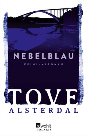 Buchcover Nebelblau | Tove Alsterdal | EAN 9783644011779 | ISBN 3-644-01177-X | ISBN 978-3-644-01177-9