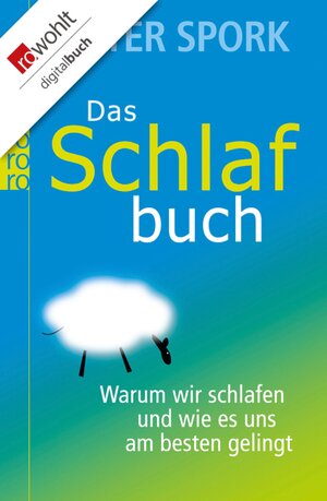 Buchcover Das Schlafbuch | Peter Spork | EAN 9783644013612 | ISBN 3-644-01361-6 | ISBN 978-3-644-01361-2