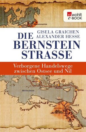 Buchcover Die Bernsteinstraße | Gisela Graichen | EAN 9783644022416 | ISBN 3-644-02241-0 | ISBN 978-3-644-02241-6