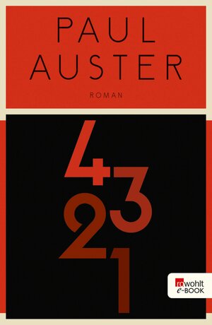 Buchcover 4 3 2 1 | Paul Auster | EAN 9783644050112 | ISBN 3-644-05011-2 | ISBN 978-3-644-05011-2