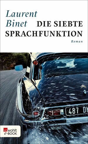 Buchcover Die siebte Sprachfunktion | Laurent Binet | EAN 9783644055018 | ISBN 3-644-05501-7 | ISBN 978-3-644-05501-8