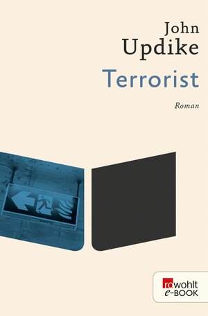 Buchcover Terrorist | John Updike | EAN 9783644057111 | ISBN 3-644-05711-7 | ISBN 978-3-644-05711-1
