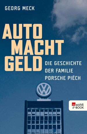Buchcover Auto Macht Geld | Georg Meck | EAN 9783644100039 | ISBN 3-644-10003-9 | ISBN 978-3-644-10003-9