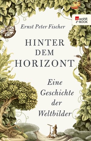 Buchcover Hinter dem Horizont | Ernst Peter Fischer | EAN 9783644100183 | ISBN 3-644-10018-7 | ISBN 978-3-644-10018-3