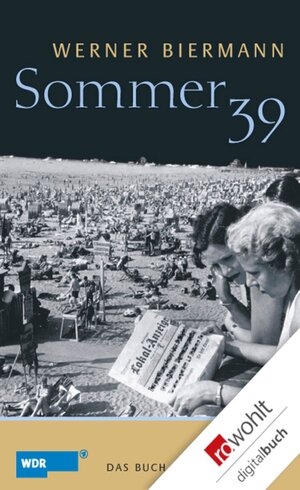 Buchcover Sommer 39 | Werner Biermann | EAN 9783644103917 | ISBN 3-644-10391-7 | ISBN 978-3-644-10391-7